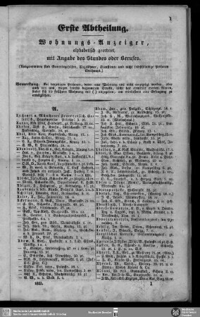 Einwohnerverzeichnis : Erste Abtheilung. Wohnungs-Anzeiger, alphabetisch geordnet, mit Angabe des Standes oder Berufes