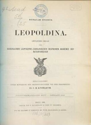 Leopoldina : Mitteilungen der Deutschen Akademie der Naturforscher Leopoldina, 25. 1889