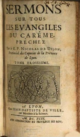 Sermons Sur Tous Les Evangiles Du Carême Prêchez, 3