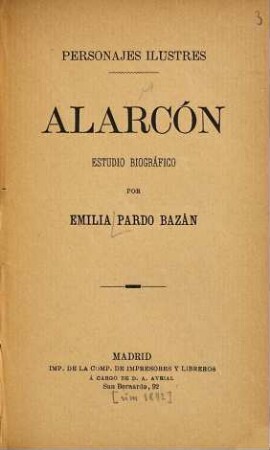 Alarcón : Estudio biográfico por Emilia Pardo Bazán