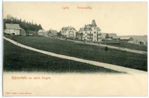 Bärenfels. Haus Lydia und Felsenburg