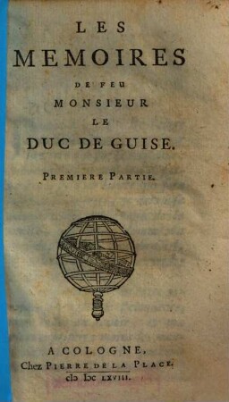 Les mémoires De Feu Monsieur Le Duc De Guise. 1