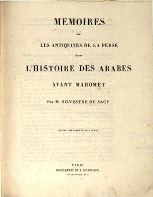 Mémoires sur les antiquités de la Perse et sur l'histoire des Arabes avant Mahomet