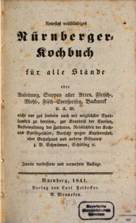 Neuestes vollständiges Nürnberger Kochbuch für alle Stände