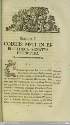 Sectio I. Codicis Msti In Bibliotheca Senatus Descriptio