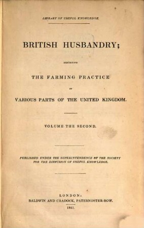 British husbandry : exhibiting the farming practice in various parts of the United Kingdom. 2