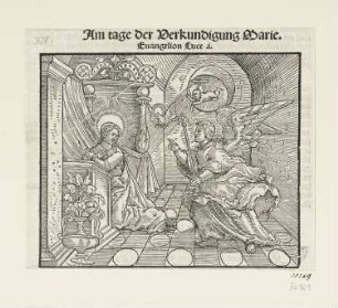 Verkündung an Maria, aus: Martin Luther, "Auslegung der Evangelien an den fürnemisten Festen ym gantzen iare", Wittenberg 1530, S. LXXXIX verso
