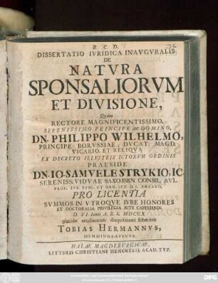 Dissertatio Ivridica Inavgvralis De Natvra Sponsaliorvm Et Divisione