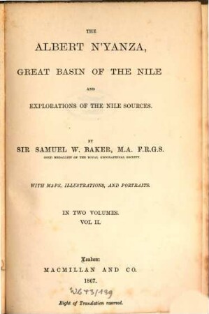 The Albert N'Yanza, great basin of the Nile, and explorations of the Nile sources : in two volumes, 2