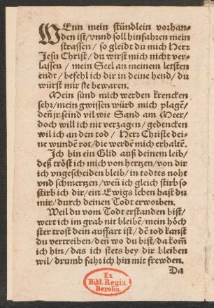 WEnn mein stündlein vorhan=||den ist/ vnnd soll hinfahren mein || strassen/
