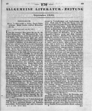 Melanchthon, P.: Corpus Reformatorum. Vol. 1. Hrsg. v. C. G. Bretschneider. Halle: Schwetschke 1834 Auch u. d. T.: Corpus Reformatorum. Vol. I. Opera Quae Supersunt Omnia Zugl. u. d. T.: Philippi Melanchthonis epistolae, iudicia, consilia, testimonia aliorumque ad eum epistolae quae in Corpore Reformatorum desiderantur. Undique ex manuscriptis et libris editis collegit et secundum seriem annorum dierumque disposuit C. G. B. Vol. I (Fortsetzung von Nr. 169.)