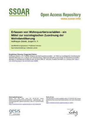 Erfassen von Wohnquartiersvariablen - ein Mittel zur soziologischen Zuordnung der Wohnbevölkerung