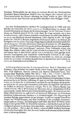 Schleswig-Holsteinische Kirchengeschichte, Bd. 4, Orthodoxie und Pietismus, unter Mitarb. von Jendris Alwast, Erwin Freytag, Walter Göbell, ..., (Schriften des Vereins für Schleswig-Holsteinische Kirchengeschichte, Reihe 1, 29) : Neumünster, Wachholtz, 1984