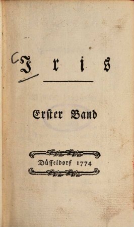 Iris : Vierteljahresschrift für Frauenzimmer, 1. 1774