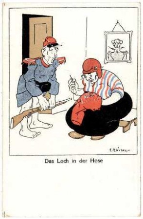 Kriegs-Postkarte Nr. 6: Das Loch in der Hose (mit Stempel)