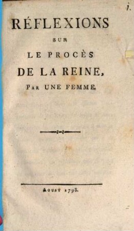 Réflexions Sur Le Procès De La Reine