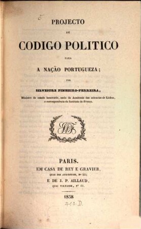 Projecto de Codigo politico para a nação Portugueza