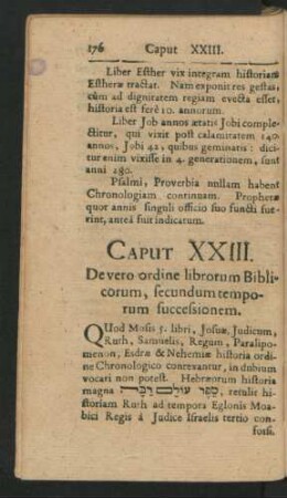 Caput XXIII. De vero ordine librorum Biblicorum, secundum temporum successionem.