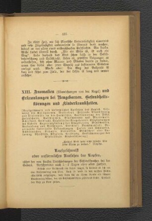 XIII. Anomalien und Erkrankungen bei Neugebornen. Gesundheitsstörungen und Kinderkrankheiten.