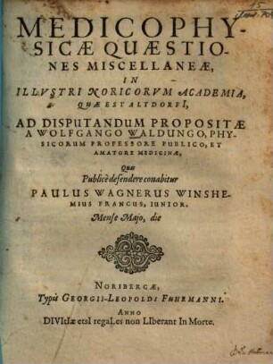 Medicophysicae Quaestiones Miscellaneae