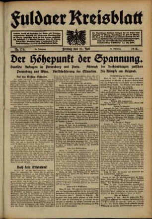 Erste Ausgabe vom Freitag, den 31. Juli 1914.