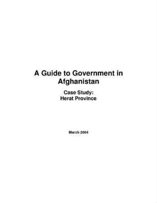 A guide to government in Afghanistan : Herat province