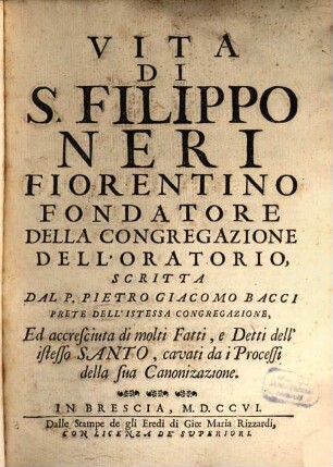 Vita del B. Filippo Neri ...