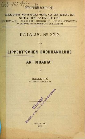 Katalog ... der Lippert'schen Buchhandlung, Antiquariat in Halle a. S.. 29. 1892