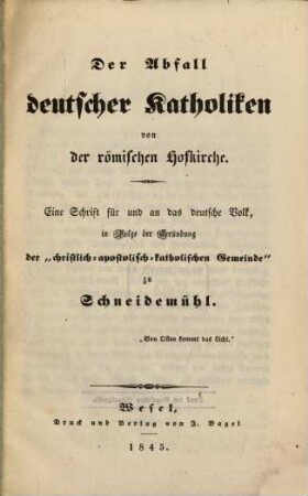 Der Abfall deutschen Katholiken von der römischen Hofkirche