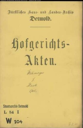 Wehmeyer, Bartold in Detmold, Simon Heithecker und Tille zu Horn gegen Camerarius Huck in Horn - Teilung