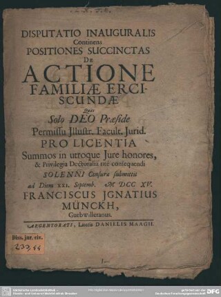 Disputatio Inauguralis Continens Positiones Succinctas De Actione Familiae Erciscundae