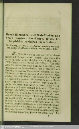 Ueber Menschen- und Kuh-Pocken und deren Impfung überhaupt, so wie die Geschichte derselben insbesondere : Ein Vortrag, gehalten in der Hauptversammlung der naturforschenden Gesellschaft zu Görlitz, am 27. Decbr. 1852
