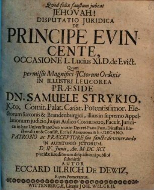 Disp. iur. de principe evincente, occasione L. Lucius XI. D. de Evict.
