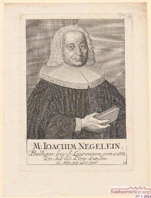 M. Joachim Negelein, Prediger bei St. Lorenz