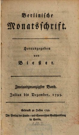 Berlinische Monatsschrift. 22, 22. 1793