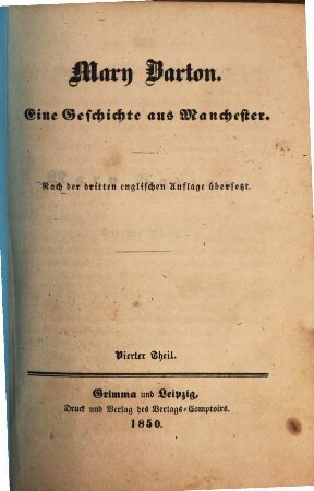 Mary Barton : Eine Geschichte aus Manchester. Nach der dritten englischen Auflage übersetzt, 4