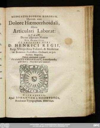 Medicatio Duorum Ægrorum, Quorum unus Dolore Hæmorrhoidali; Altera Articulari Laborat