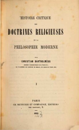 Histoire critique des doctrines religieuses de la philosophie moderne, 1