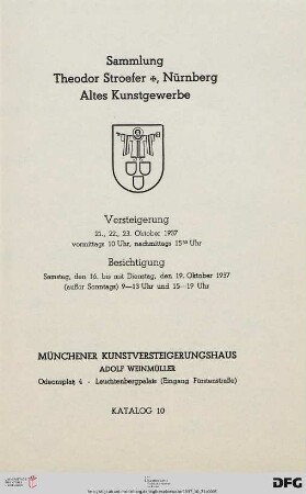 Nr. 10: Katalog / Kunstversteigerungshaus Adolf Weinmüller, München: Sammlung Theodor Stroefer, Nürnberg : altes Kunstgewerbe