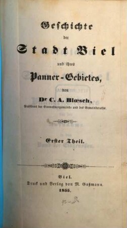 Geschichte der Stadt Biel und ihres Panner-Gebietes, 1
