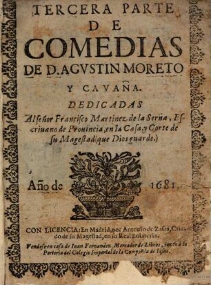 Comedias de Dom Moreto, 3. (1681)