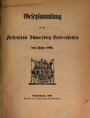 Gesetzsammlung für das Fürstenthum Schwarzburg-Sondershausen. 1868, 1868