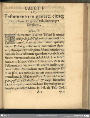 Caput I. De Testamento in genere, ejusq[ue] Etymologia, Origine, Definitione atque Divisione