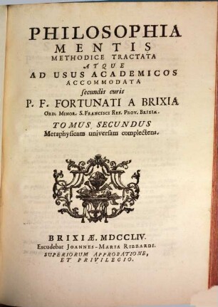 Philosophia Mentis : Methodice Tractata Atque Ad Usus Academicos Accommodata, 2. Metaphysicam universam complectens