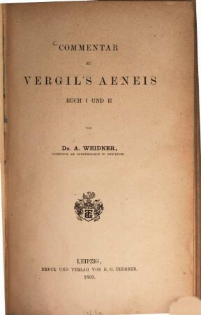 Commentar zu Vergil's Aeneis : Buch I und II