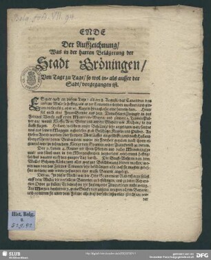 Ende: Gründliche Auffzeichnung der harten Belagerung der Stadt Gröningen