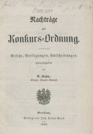 Nachträge zur Konkurs-Ordnung : Gesetze, Verfügungen, Entscheidungen