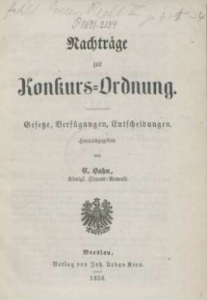 Nachträge zur Konkurs-Ordnung : Gesetze, Verfügungen, Entscheidungen