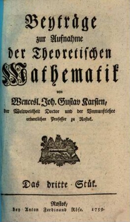 Beyträge zur Aufnahme der Theoretischen Mathematik, 3