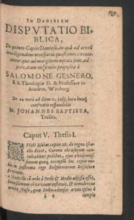 Disputatio Biblica, De quinto Capite Danielis ... respondebit M. Johannes Baptista